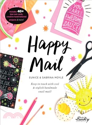 Happy Mail ─ Keep in touch with cool & stylish handmade snail mail!