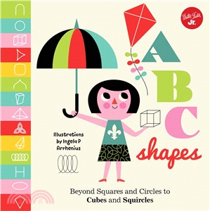 ABC Shapes: Beyond Squares and Circles to Cubes and Squircles