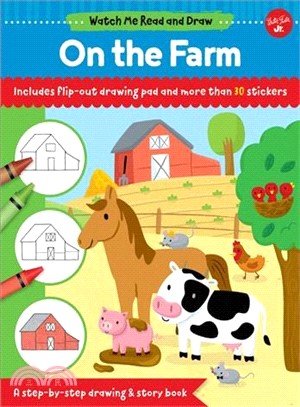 On the Farm ― A Step-by-step Drawing & Story Book