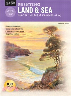 Painting Land & Sea ― Master the Art of Painting in Oil