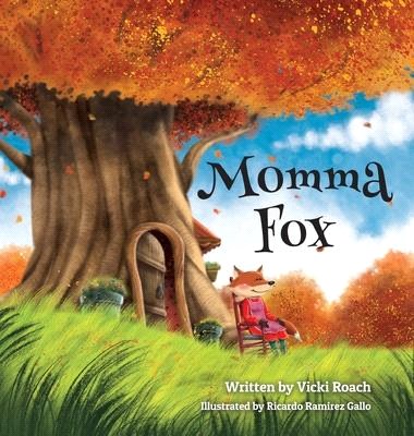 Momma Fox: Always There for Her Seven Little Foxes