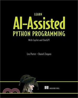 Learn Ai-Assisted Python Programming: With Github Copilot and Chatgpt