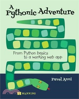 A Pythonic Adventure: From Python Basics to a Working Web App