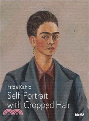 Frida Kahlo ― Self-portrait With Cropped Hair