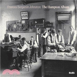 Frances Benjamin Johnston ― The Hampton Album