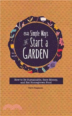 52 Simple Ways to Start a Garden