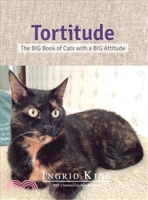 Tortitude ─ The BIG Book of Cats With a BIG Attitude