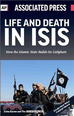 Life and Death in Isis ― How the Islamic State Builds Its Caliphate