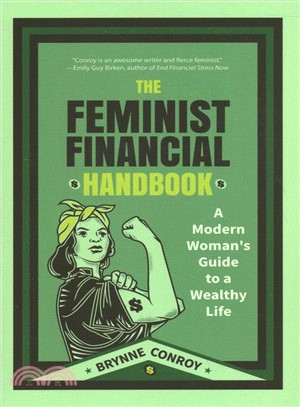 The Feminist Financial Handbook