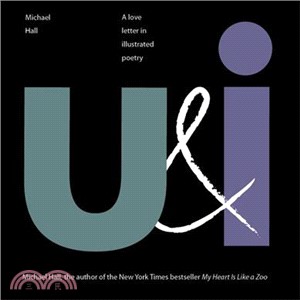 U&i ― A Love Letter in Illustrated Poetry