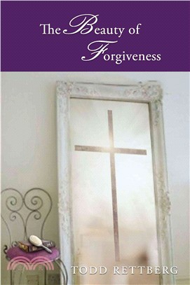 The Beauty of Forgiveness
