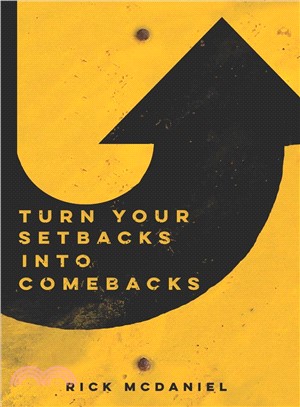 Turn Your Setbacks into Comebacks