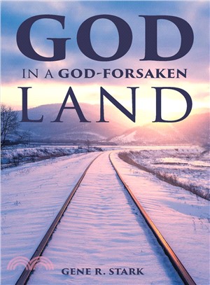 God in a God-forsaken Land