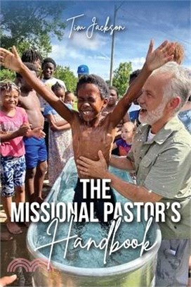 The Missional Pastor's Handbook