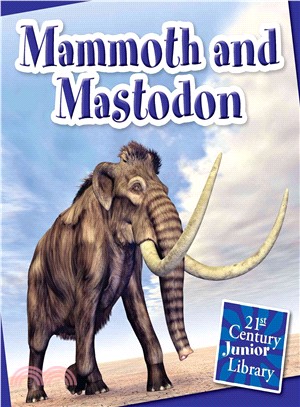 Mammoth and Mastodon