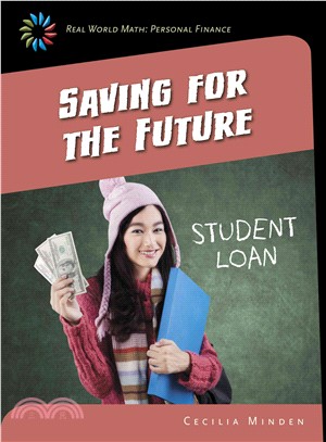 Saving for the Future ─ Student Loan