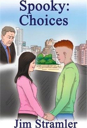 Spooky: Choices