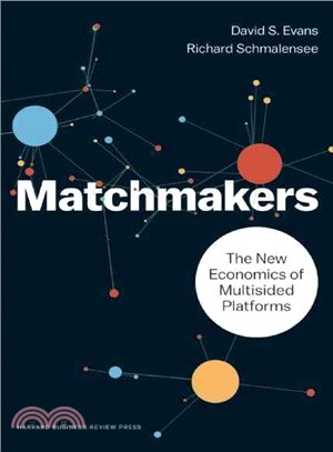 Matchmakers ─ The New Economics of Multisided Platforms