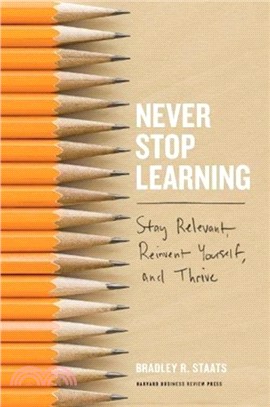 Never Stop Learning