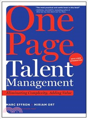 One Page Talent Management, With a New Introduction ― Eliminating Complexity, Adding Value