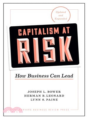 Capitalism at Risk ― How Business Can Lead; Updated With New Chapters
