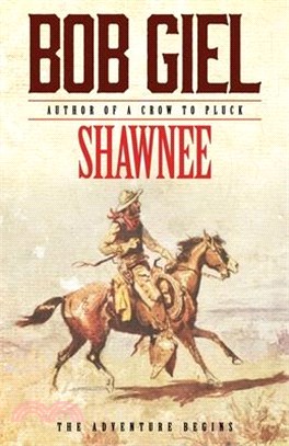 Shawnee: The Adventure Begins