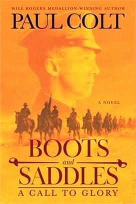 Boots and Saddles: A Call to Glory