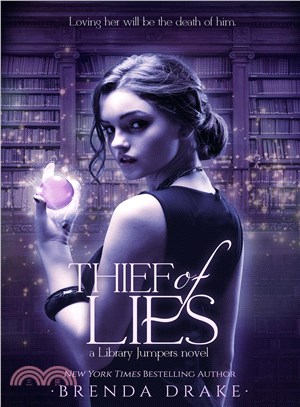 Thief of lies :a Library Jumpers novel /