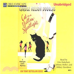 Cat in a Yellow Spotlight ― A Midnight Louie Mystery