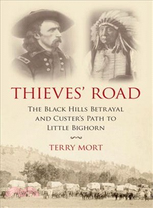 Thieves' Road :The Black Hil...