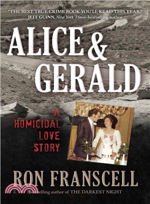 Alice & Gerald ― A Homicidal Love Story