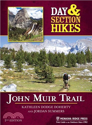 Day and Section Hikes John Muir Trail