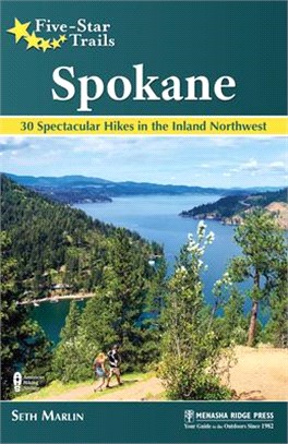 Spokane ― 29 Spectacular Hikes in the Lilac City