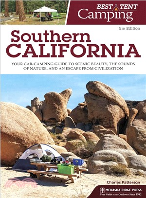 Best Tent Camping Southern California ― Your Car-camping Guide to Scenic Beauty, the Sounds of Nature, and an Escape from Civilization