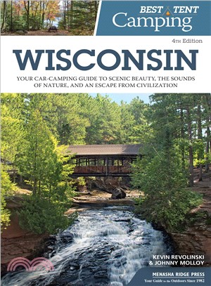 Best Tent Camping Wisconsin ― Your Car-camping Guide to Scenic Beauty, the Sounds of Nature, and an Escape from Civilization