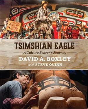 Tsimshian Eagle: A Culture Bearer's Journey