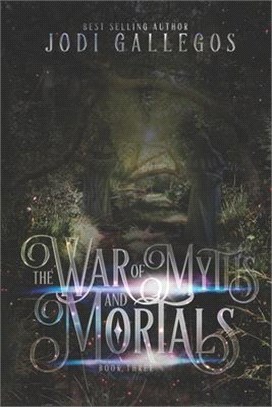 The War Of Myths And Mortals