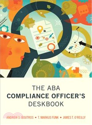 The Aba Compliance Officer's Deskbook