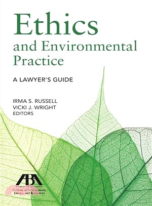 Ethics and Environmental Practice ― A Lawyer's Guide