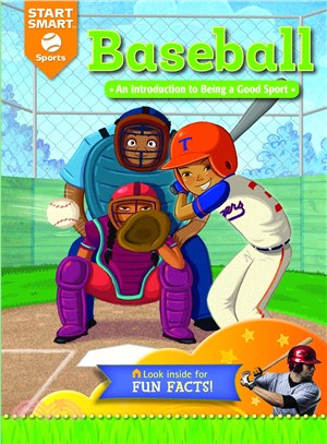 Baseball ― An Introduction to Being a Good Sport