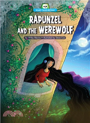 Rapunzel and the werewolf /