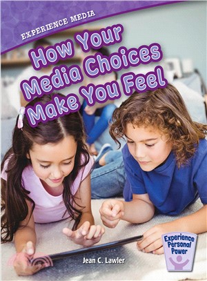 Experience Media ― How Your Media Choices Make You Feel