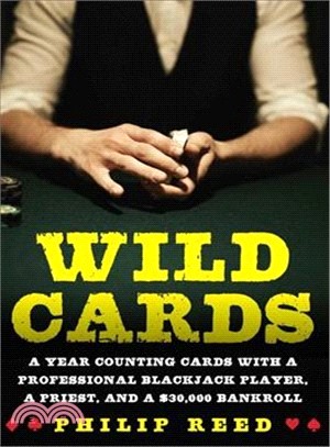 My Piece of the Action ― A Year Counting Cards With a Professional Blackjack Player, a Priest, and a $30,000 Bankroll