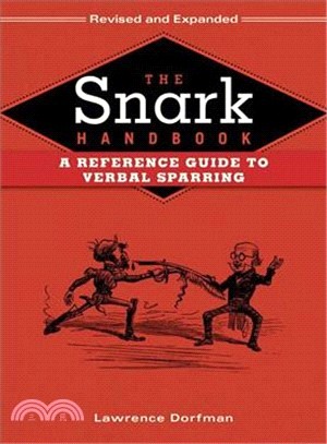 The Snark Handbook ─ A Reference Guide to Verbal Sparring