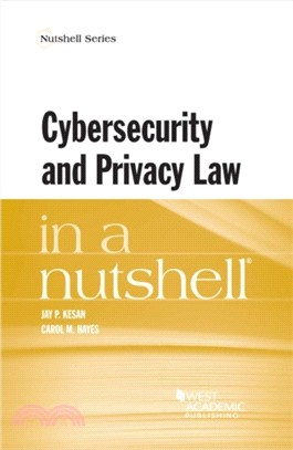 Cyber Security and Privacy Law in a Nutshell