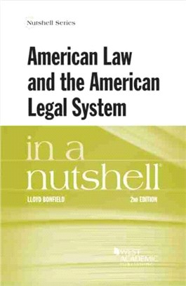 American Law and the American Legal System in a Nutshell