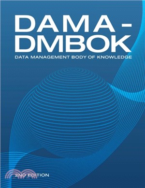 DAMA-DMBOK：Data Management Body of Knowledge