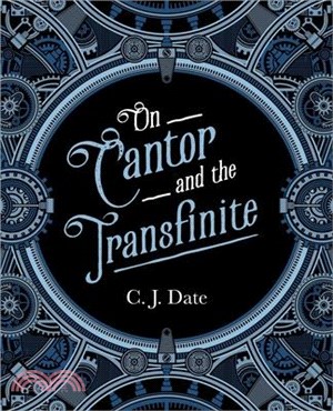 On Cantor and the Transfinite