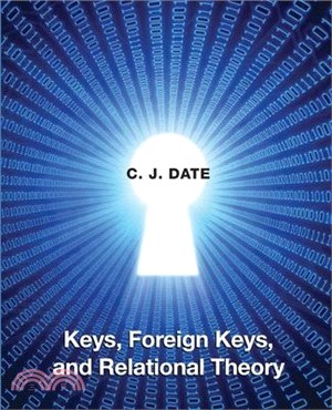 Keys, Foreign Keys, and Relational Theory
