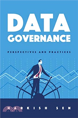 Data Governance：Perspectives and Practices